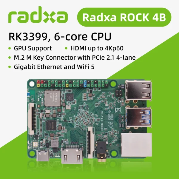 Radxa ROCK 4B RK3399, 6-core CPU SBC, HDMI with 4K Output, WiFi 5, Gigabit Ethernet and PCIe 2.1, Single Board Computer