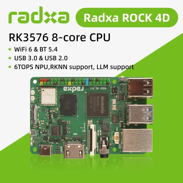 Radxa ROCK 4D RK3576 8-core, Designed for Industrial AI and Edge, 6TOPS, NPU RKNN Support, LLM Support